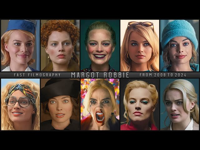 Margot Robbie 2008-2024 | Fast Filmography