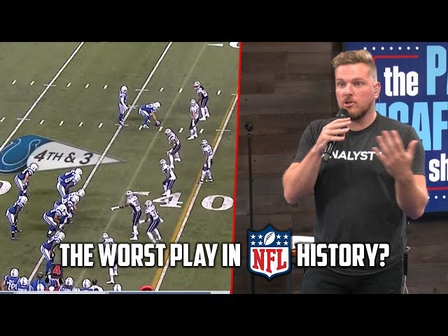 Pat McAfee Explains the Worst Play in NFL History