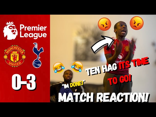 MAN UTD FANS RAGE🤬 REACTING TO MAN UTD 0-3 TOTTENHAM | MATCH REACTION