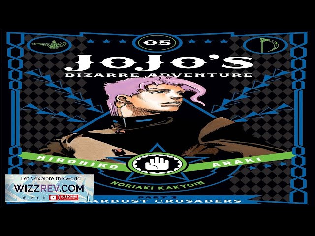 Jojo's Bizarre Adventures: Stardust Crusaders: Volume 5 (Hardcover) Review