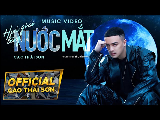 HÓA GIẢI BẰNG NƯỚC MẮT - CAO THÁI SƠN x LÊ CHÍ TRUNG | OFFICIAL MUSIC VIDEO - Nếu Sai Mình Làm Lại