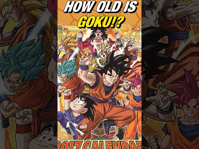 How Old is Goku Through All of Dragon Ball? #dragonball #dbz #goku