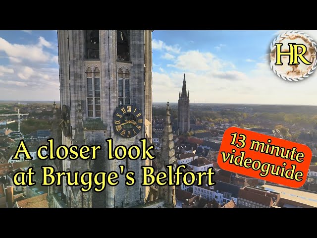 The untold history of the Belfry of Bruges (Belfort Brugge, Belgium)