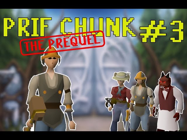 The Construction Masterplan | Prif Chunk Prequel #3