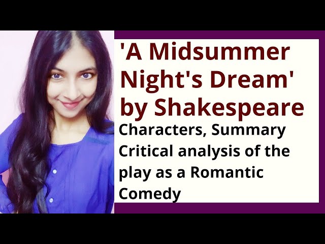 A Midsummer Night's Dream Summary and Critical Analysis | William Shakespeare