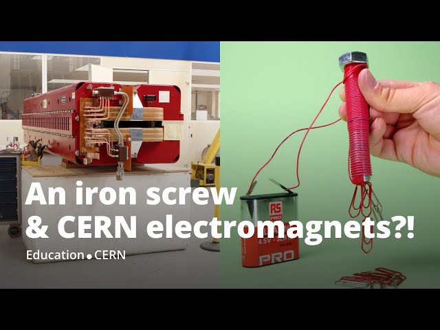 An iron screw & CERN electromagnets?! | CERN-Solvay Education