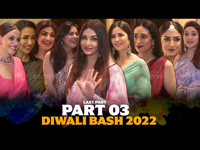 Part 03 | Aishwarya, Katrina, Kajol, Malaika, Shilpa, Karishma, Raveena, Madhuri | Diwali Bash 2022