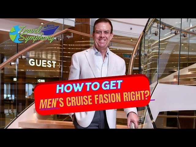 How to Get Men’s Cruise Fashion Right? (And Cheap!)