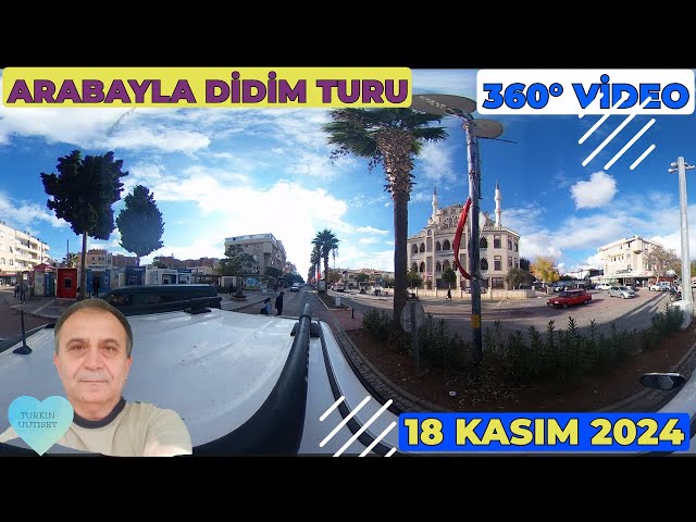 Arabayla Didim turu 18 kasım 2024, 360° video | Turkin Uutiset ᴴᴰ