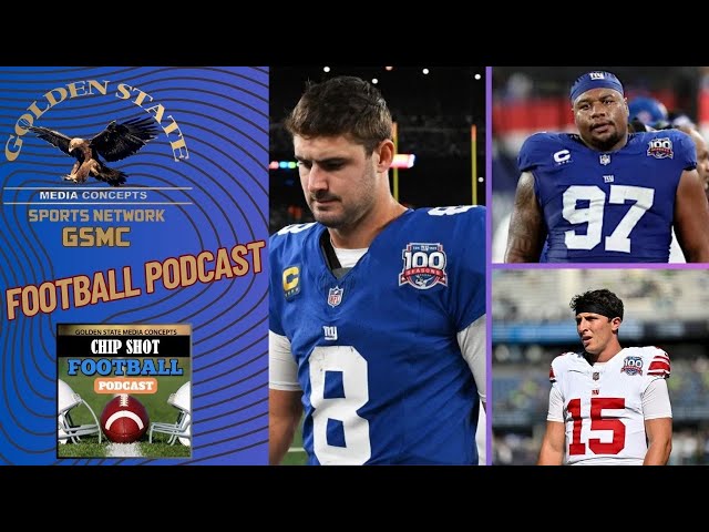 Giants Players Unhappy with Daniel Jones Being Benched | GSMC Chip Shot Football Podcast