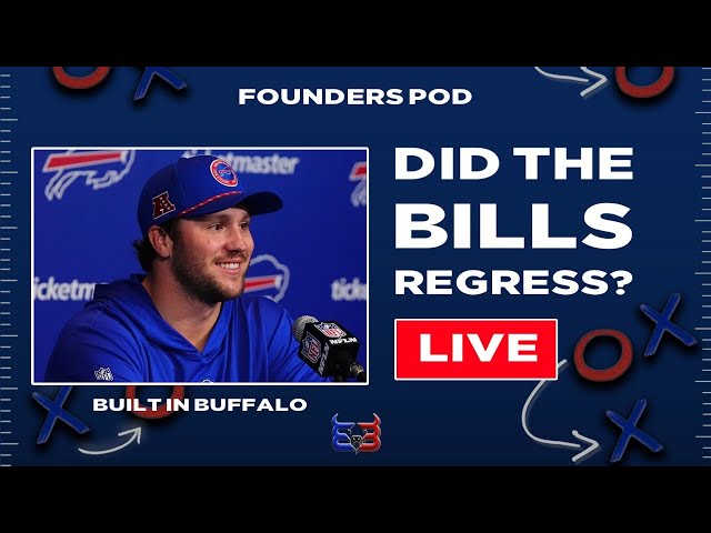 Did the Buffalo Bills Regress? - The Founders Pod Live - Built in Buffalo