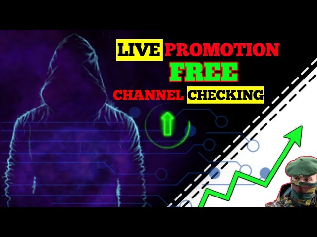 🔴Live YouTube Channel Checking Promotion | 100+ Subscriber Free🙋#livepromotion​ #subscribe​