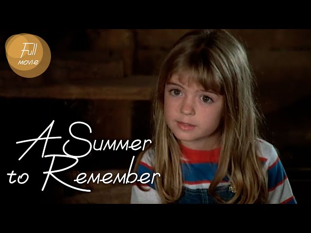 A Summer to Remember | English Full Movie | Comedy Drama