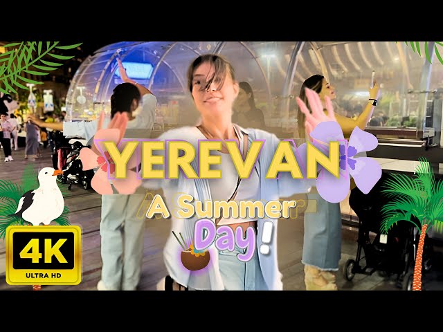 Walking Tour in Yerevan, Armenia 🇦🇲 - A Summer Day - August 2024 - 4K 60FPS