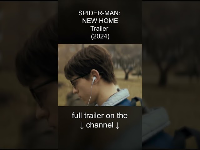 Spider-Man: New Home - Teaser Trailer #marvel | TeaserPRO's Concept Version