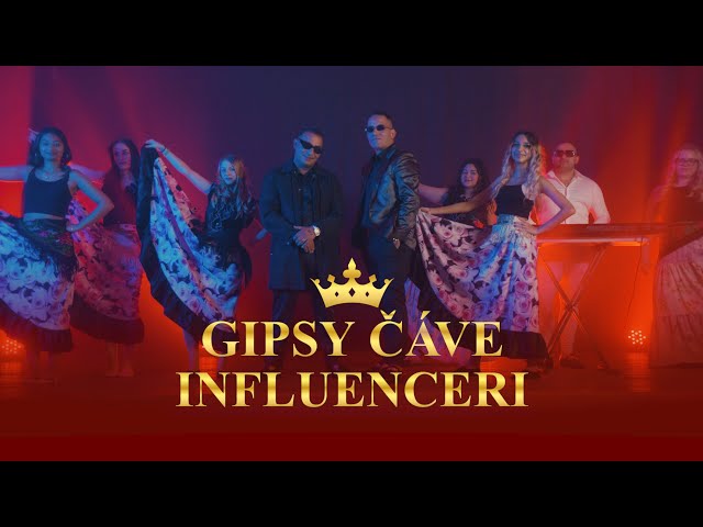 Gipsy Čáve - INFLUENCERI  ( OFFICIAL VIDEO )