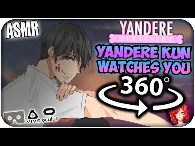 Yandere Kun Watches You~ [ASMR] 360: Yandere Simulator 360 VR