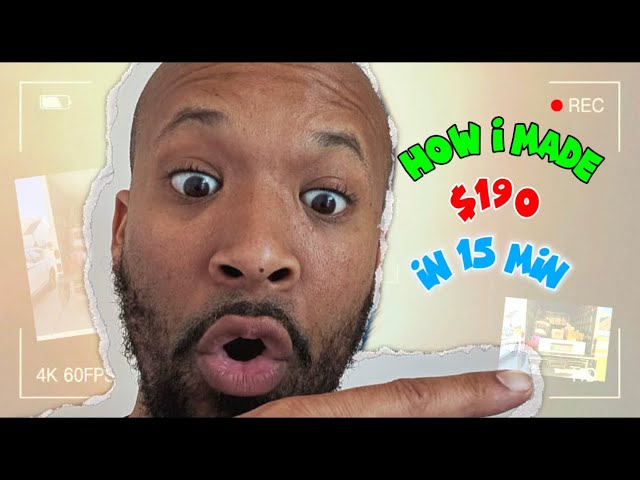 How I Made $190 in 15 Minutes! Subscribe for More Money-Making Tips!