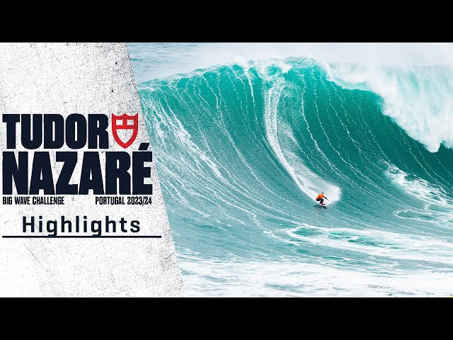 HIGHLIGHTS // TUDOR Nazaré Big Wave Challenge 2023/2024