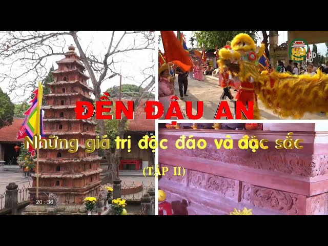 Đền Đậu An - Tài nguyên vô giá của Hưng Yên, Tập 2