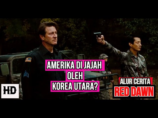 KETIKA AMERIKA DI JAJAH OLEH KOREA UTARA - SELURUH ALUR CERITA FILM RED DAWN 2012