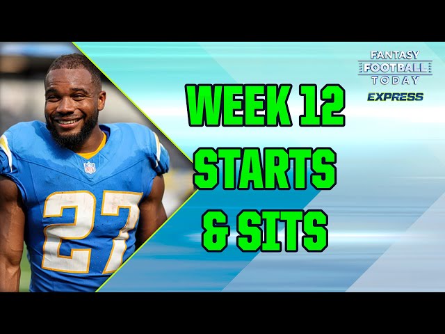 Fantasy Week 12 Starts & Sits! Matchup Guide, Must-Avoid Players, Best Starts (FFT Express)