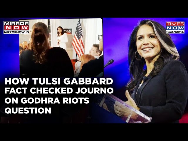 When Tulsi Gabbard Factchecked Journo On Godhra Riots Question| Watch Fiery Response, Netizens React