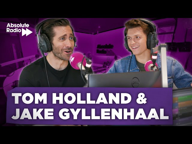 'My love life has been a bit of a disappointment' Tom Holland & Jake Gyllenhaal