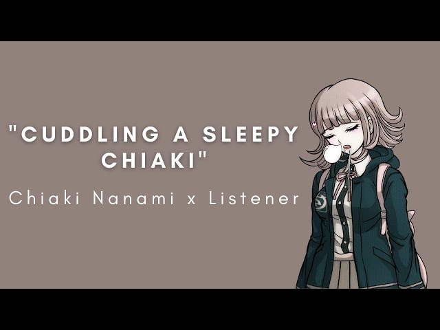 A tired Chiaki | Chiaki Nanami x Listener ASMR | F4A | Sleep Aid | Danganronpa