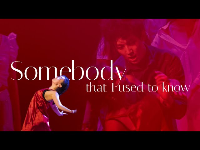 Somebody that I used to know | NU Contemporary Dance Club