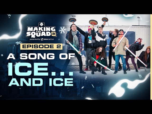 A Song of Ice... and Ice | G2 Making the Squad 2 Ep 2