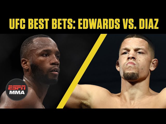 UFC Best Bets: Leon Edwards vs. Nate Diaz | ESPN MMA