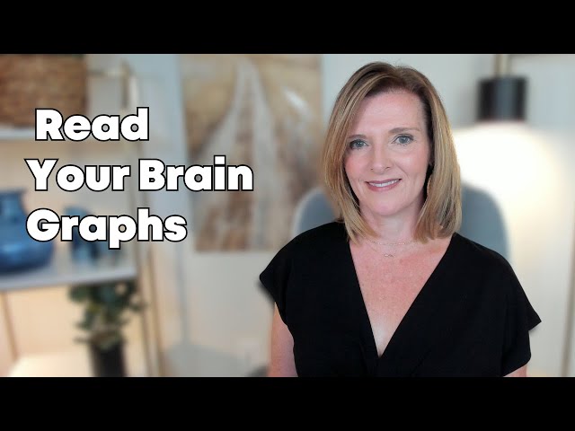 Read Your Brain Training Graphs w/Dr. Trish Leigh