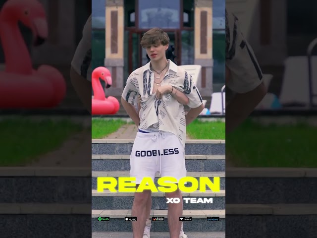 Our new song 🎵REASON ❤️🔥 / XO TEAM TikTok #xoteam #tiktok #shorts #tiktoktrend