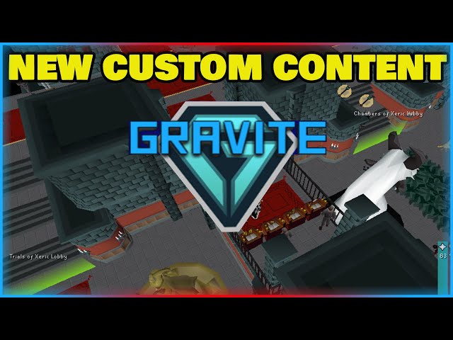 Gravite - *MUST SEE* NEW CUSTOM RAIDS - RSPS SHOWCASE + $50 GIVEAWAY!