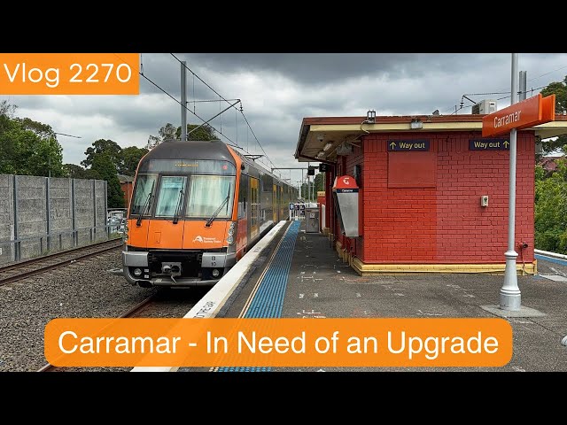 Sydney Trains Vlog 2270: Carramar Station in Need of an Upgrade