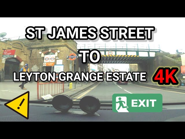 St James Street to Leyton Grange Estate, mali strip || LONDON HOODS IN 4K