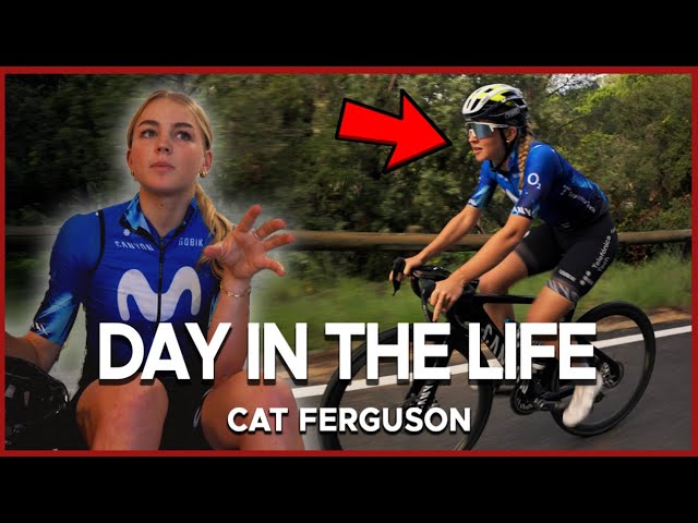 DAY IN THE LIFE OF A PROFESSIONAL CYCLIST ft. Cat Ferguson