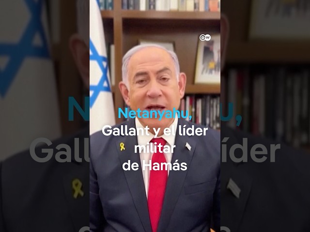 Orden de arresto internacional para Netanyahu, su exministro de Defensa y el líder militar de Hamás