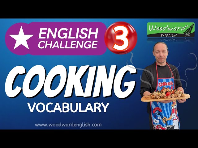 COOKING Vocabulary 🍳 Woodward English Challenge 3 | Learn English Vocabulary with this Quiz