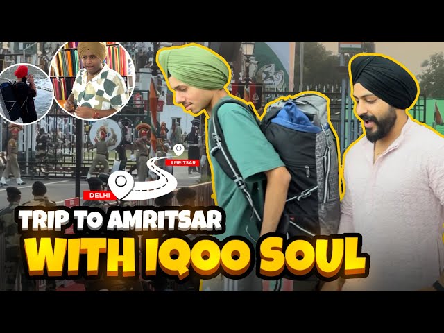 BGMS - AFTER TRIP TO AMRITSAR | WAGHA BORDER | GOLDEN TEMPLE | TEAMSOUL