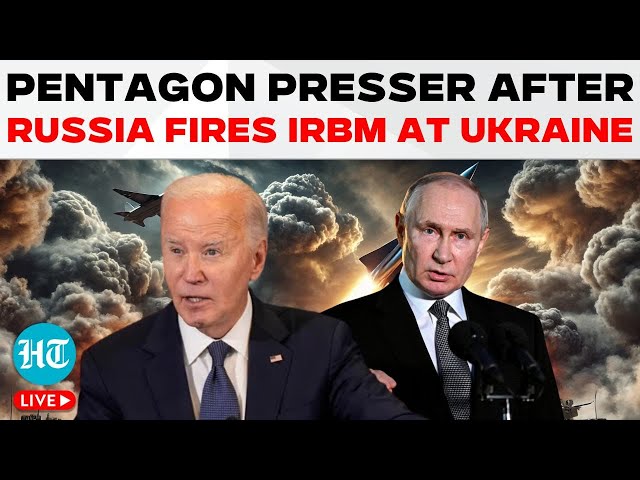 Pentagon Briefing LIVE: U.S. Reacts After Russia Fires IRBM At Ukraine: 'Putin Can...'