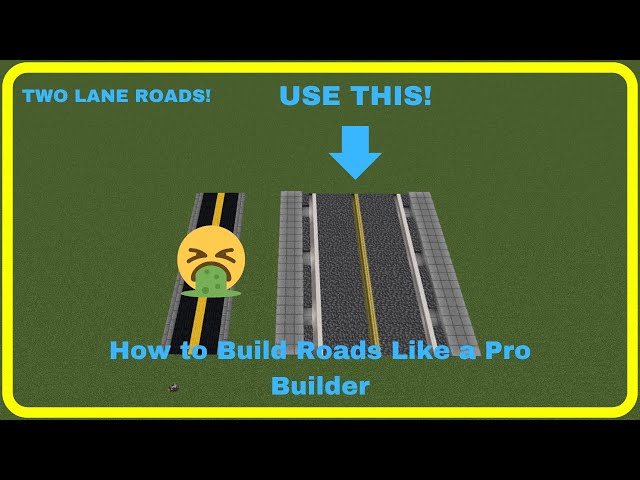 How to Build Roads Like a Pro Builder (Two Lane Roads)