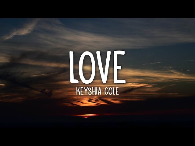 Keyshia Cole - Love (Lyrics)