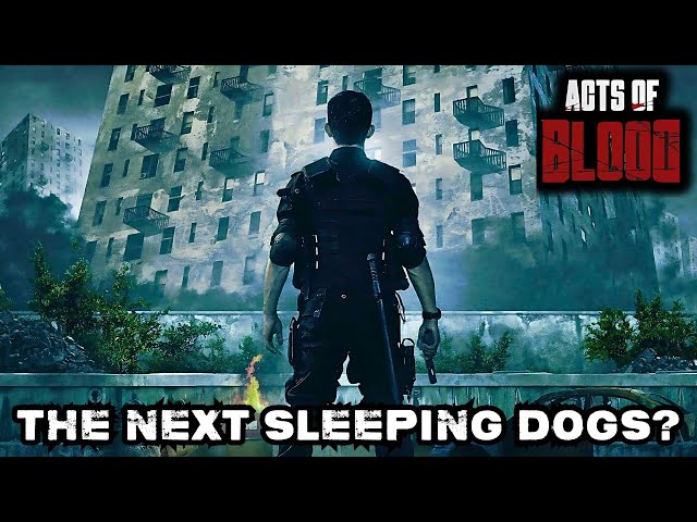 Acts of Blood: The Spiritual Successor to Sleeping Dogs?