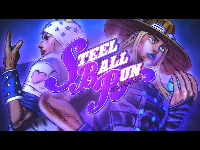 ★STEEL BALL RUN★ 3D OP: 「Holy Steel」【ジョジョの奇妙な冒険】