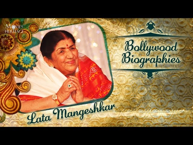 Lata Mangeshkar | Bollywood Biographies | The Nightingale Of India