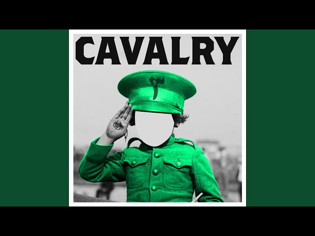 Cavalry (English Version)