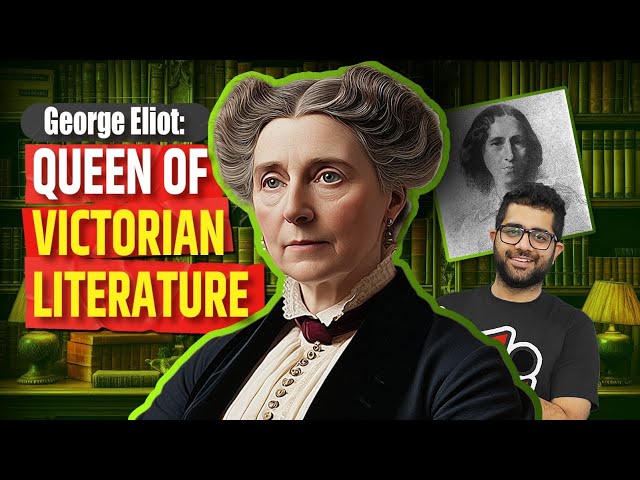 George Eliot: Queen of Victorian Literature | Most Famous Female Author 1800s