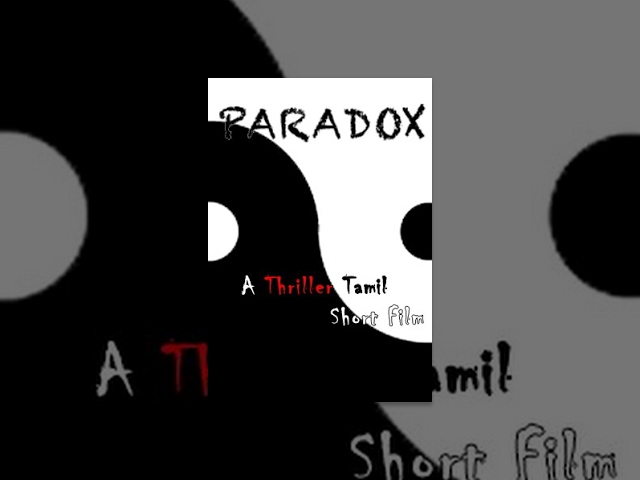 Paradox- Tamil short film- Redpix short film